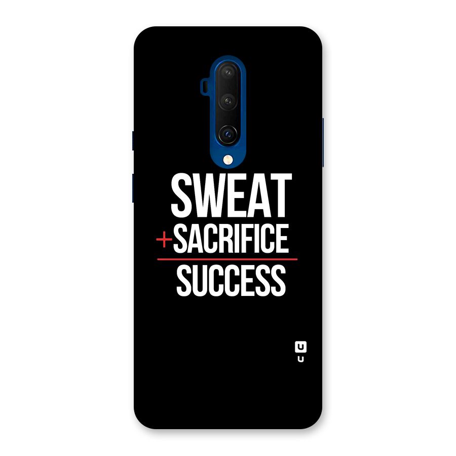 Sweat Sacrifice Success Back Case for OnePlus 7T Pro