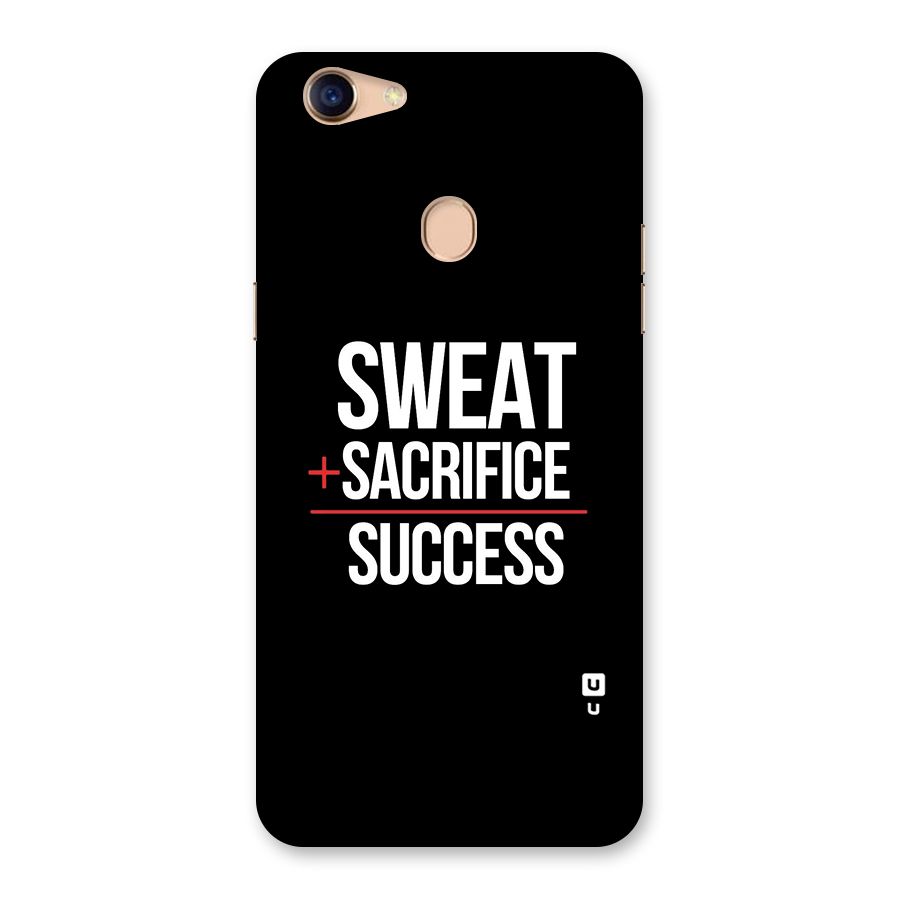 Sweat Sacrifice Success Back Case for Oppo F5 Youth