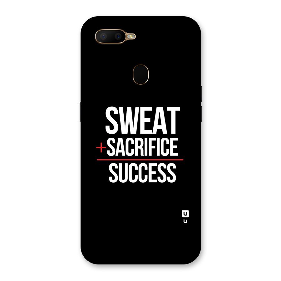 Sweat Sacrifice Success Back Case for Oppo A5s