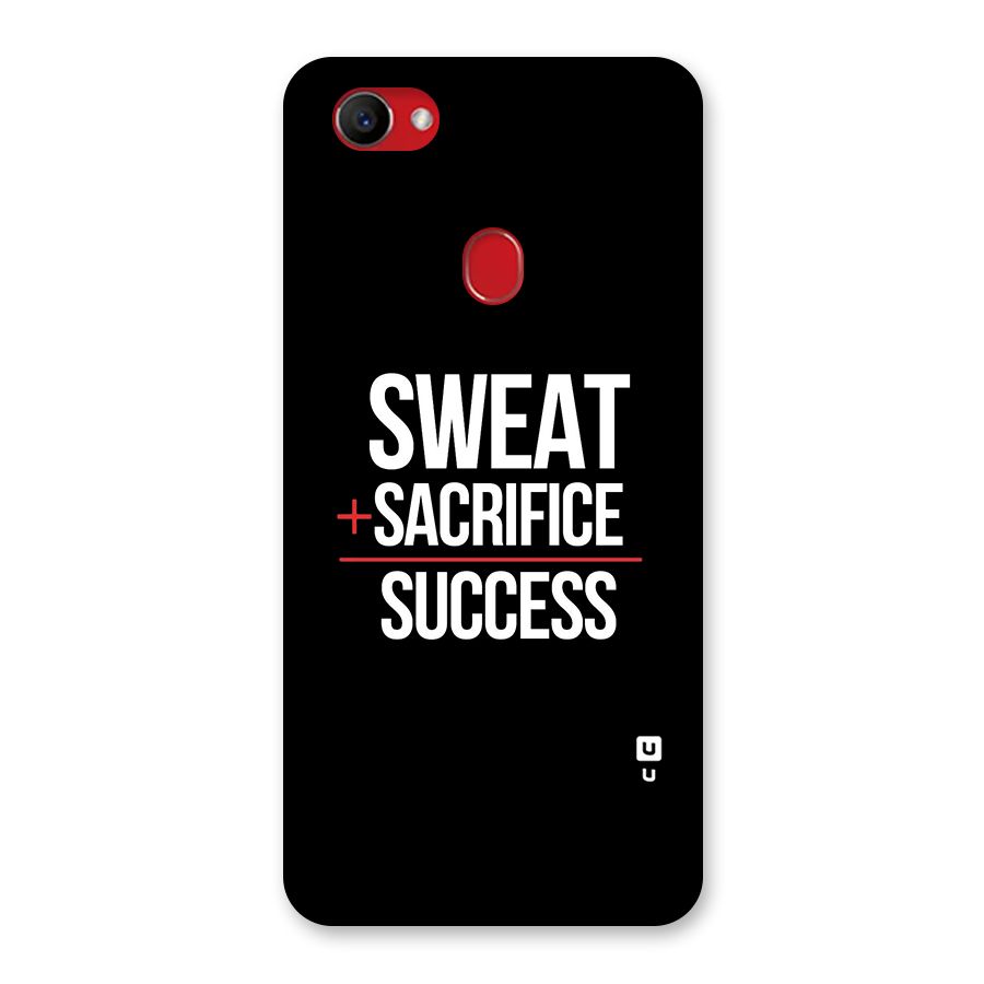 Sweat Sacrifice Success Back Case for Oppo F7