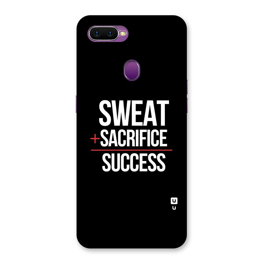 Sweat Sacrifice Success Back Case for Oppo F9