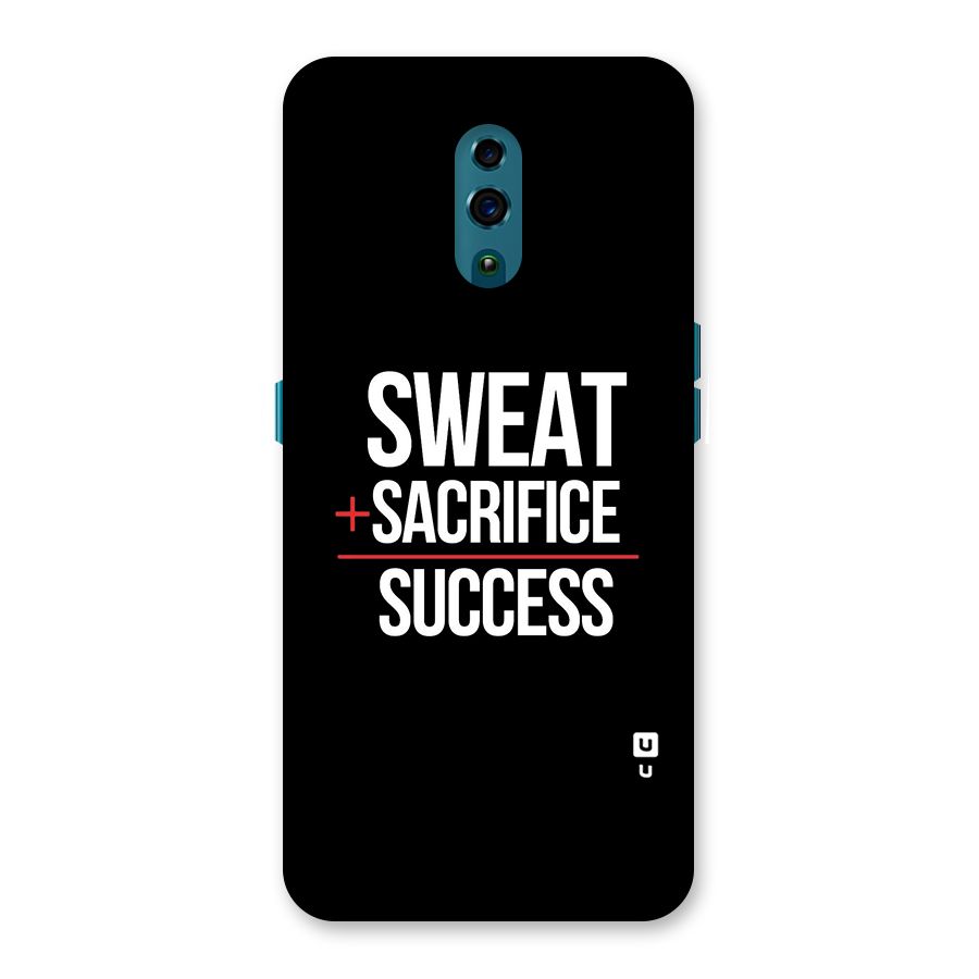 Sweat Sacrifice Success Back Case for Oppo Reno