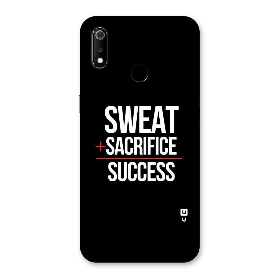 Sweat Sacrifice Success Back Case for Realme 3