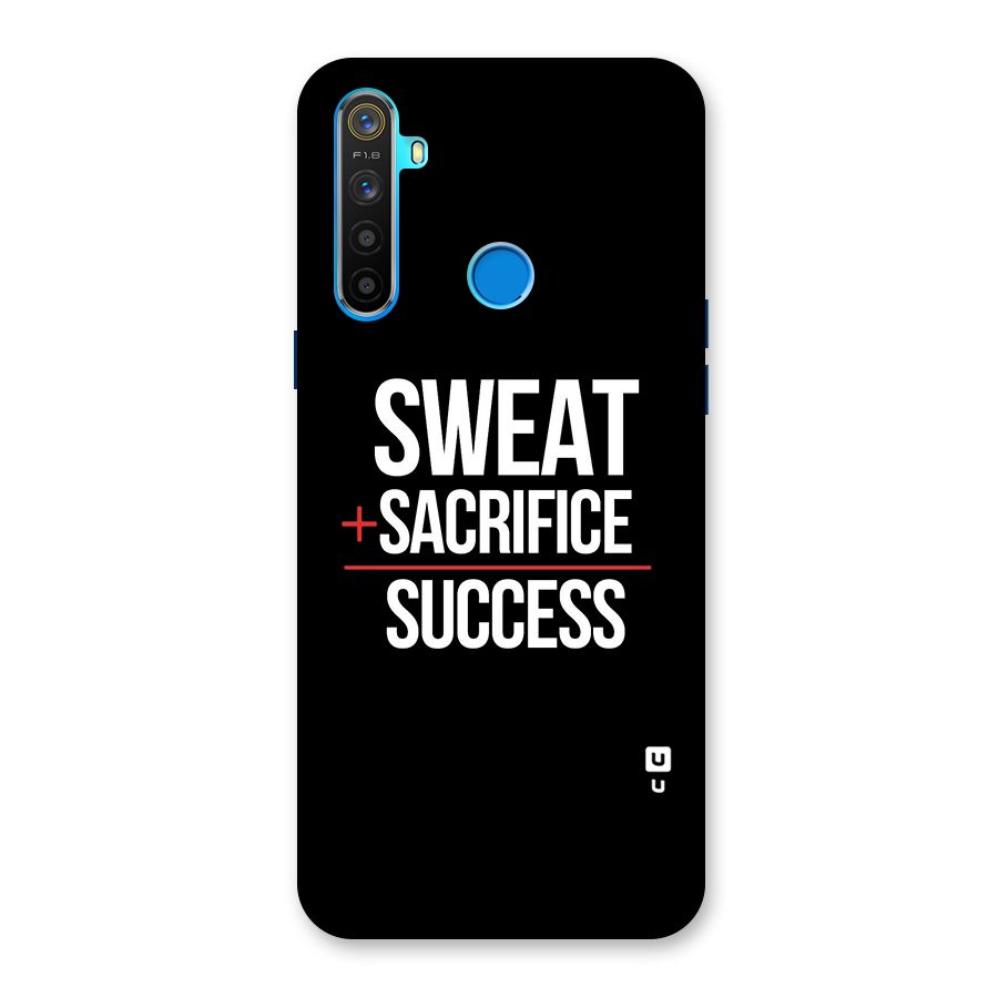 Sweat Sacrifice Success Back Case for Realme 5s