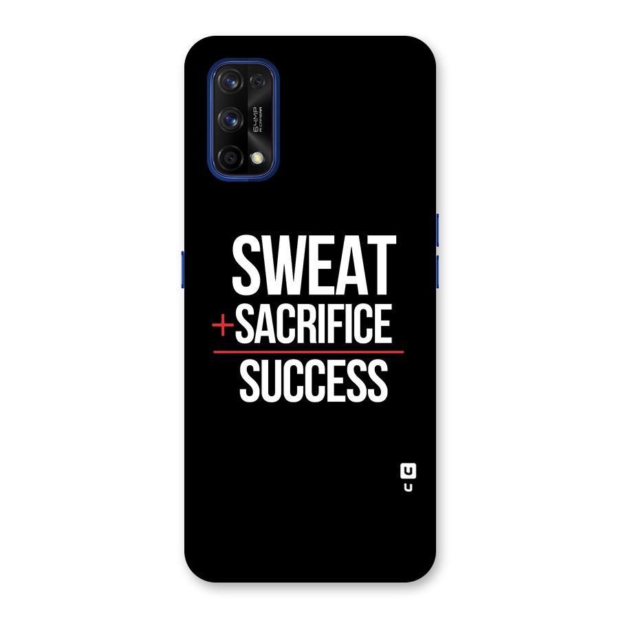 Sweat Sacrifice Success Back Case for Realme 7 Pro