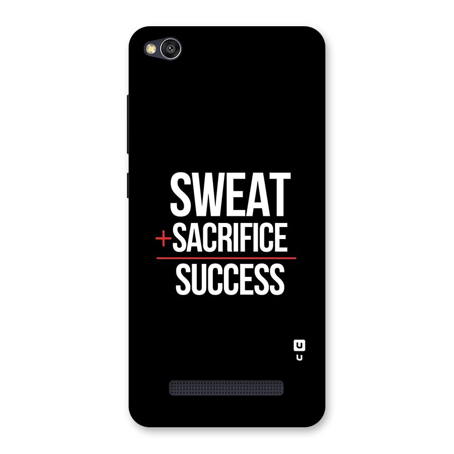 Sweat Sacrifice Success Back Case for Redmi 4A