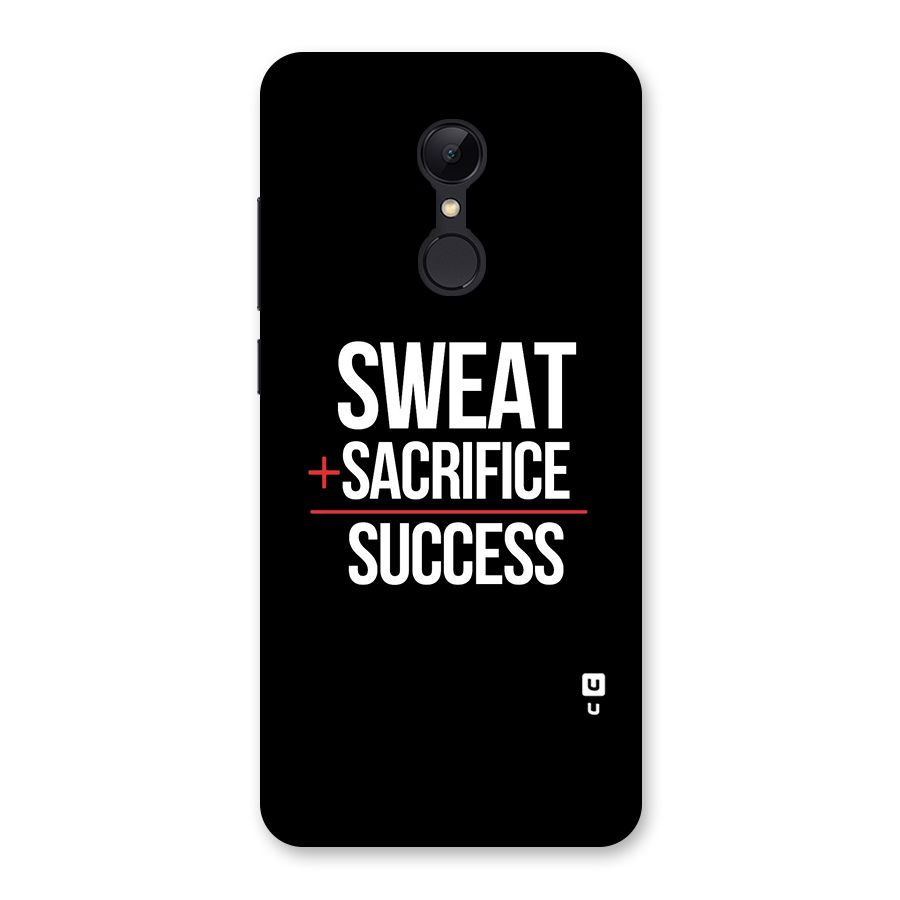 Sweat Sacrifice Success Back Case for Redmi 5
