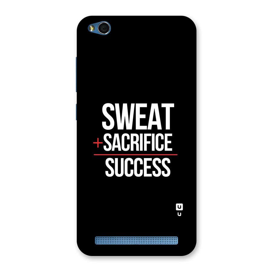 Sweat Sacrifice Success Back Case for Redmi 5A