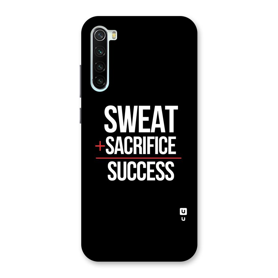 Sweat Sacrifice Success Back Case for Redmi Note 8