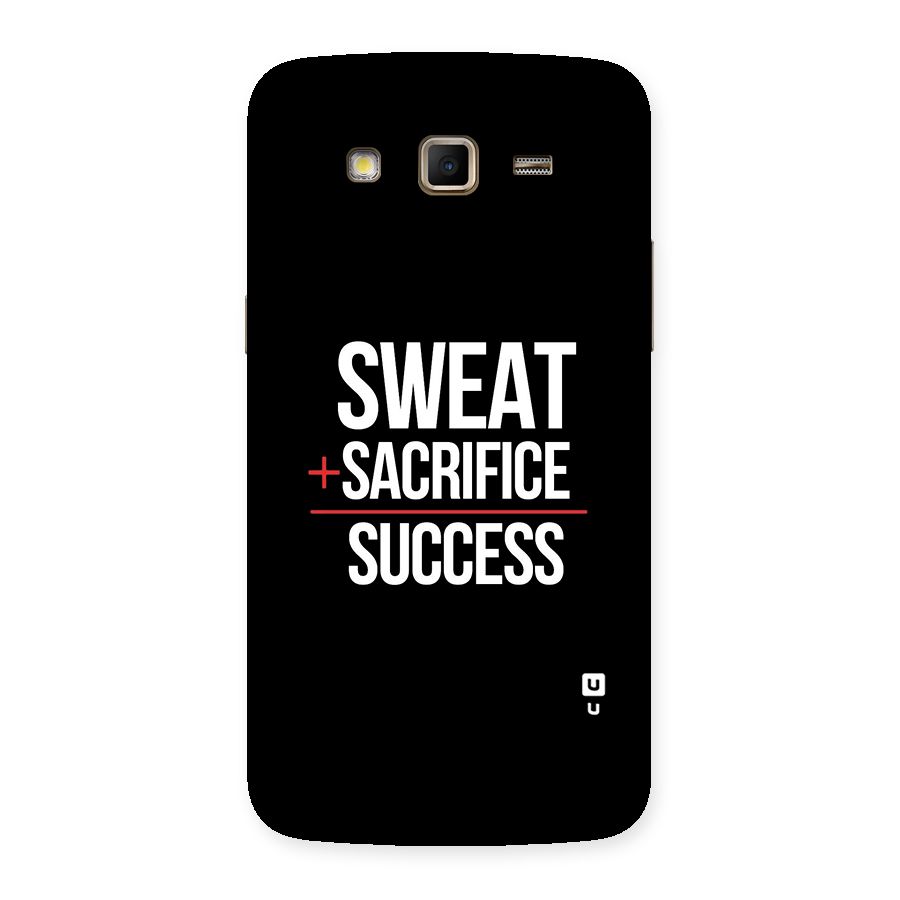 Sweat Sacrifice Success Back Case for Samsung Galaxy Grand 2