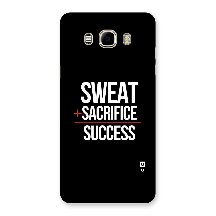 Sweat Sacrifice Success Back Case for Samsung Galaxy J7 2016