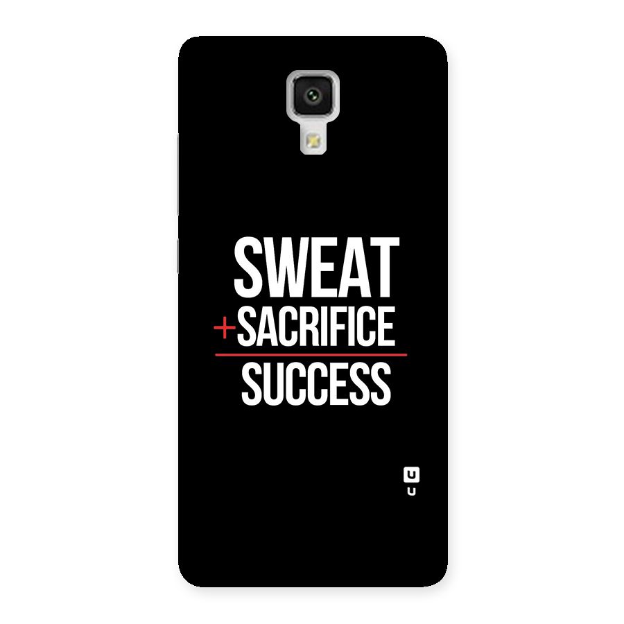 Sweat Sacrifice Success Back Case for Xiaomi Mi 4