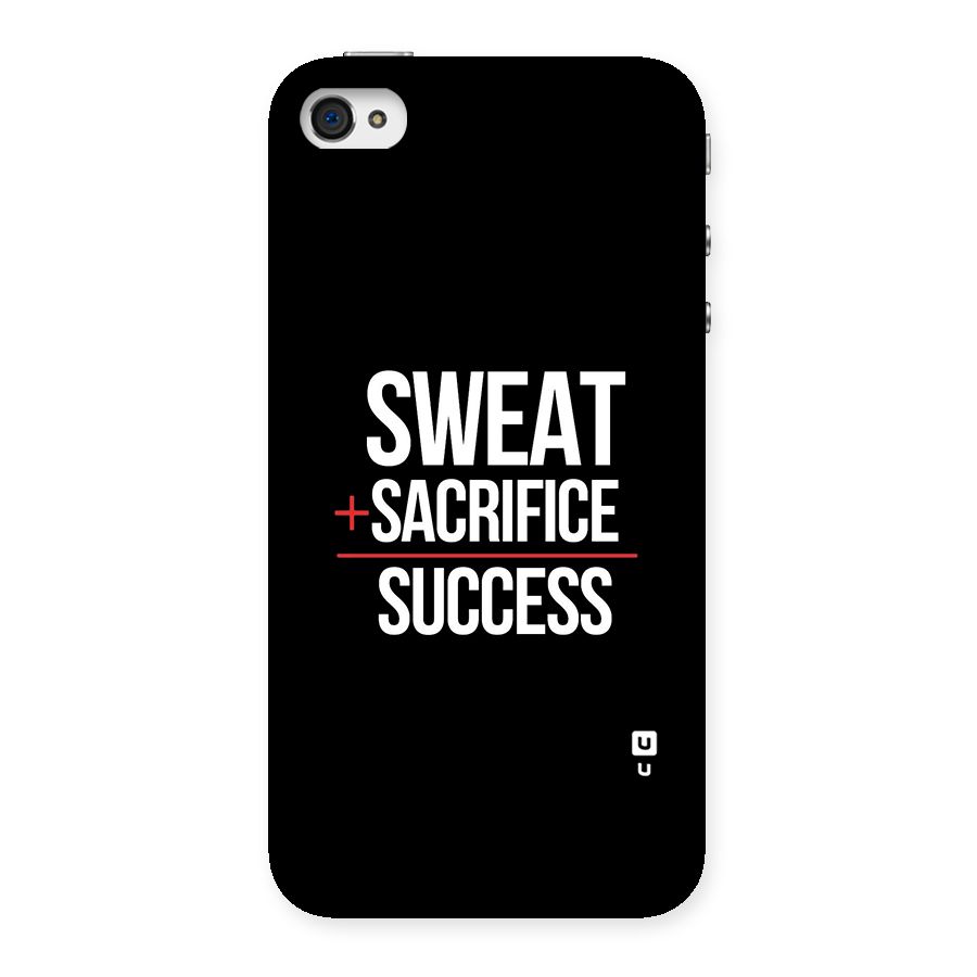 Sweat Sacrifice Success Back Case for iPhone 4 4s