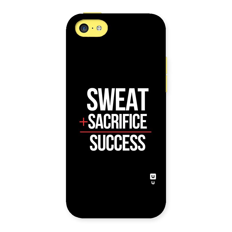 Sweat Sacrifice Success Back Case for iPhone 5C