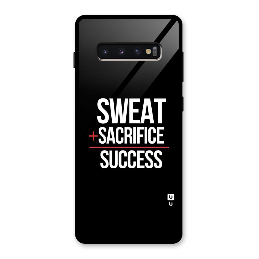 Sweat Sacrifice Success Glass Back Case for Galaxy S10 Plus