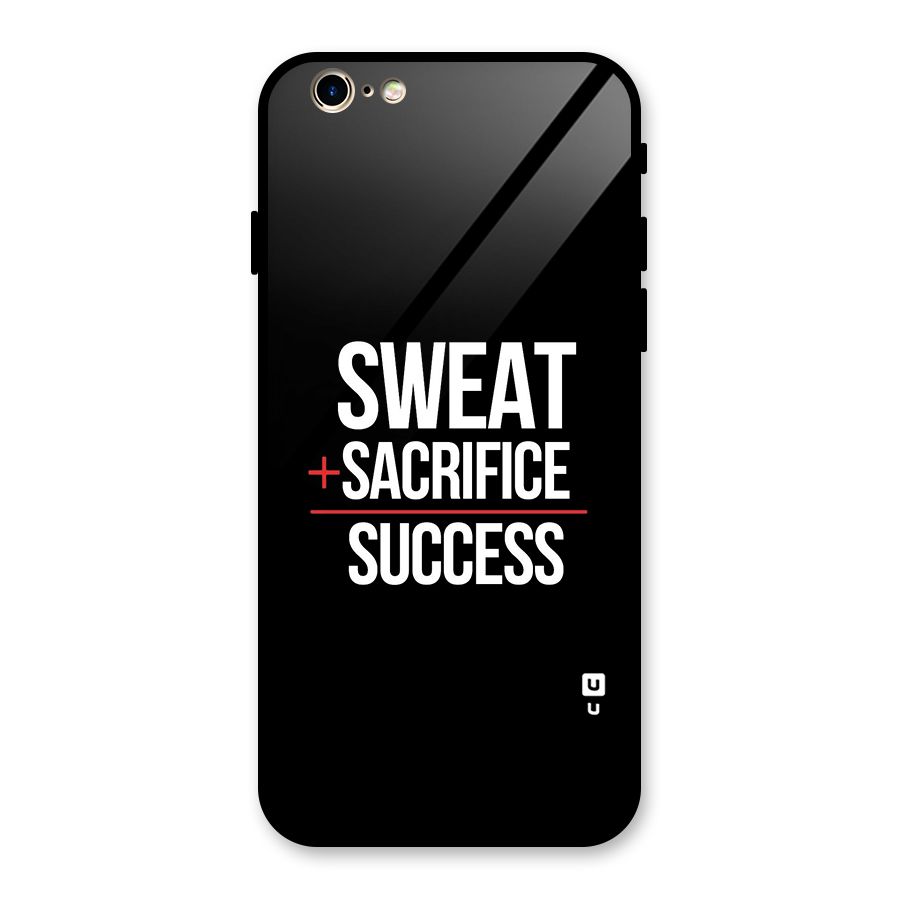 Sweat Sacrifice Success Glass Back Case for iPhone 6 6S