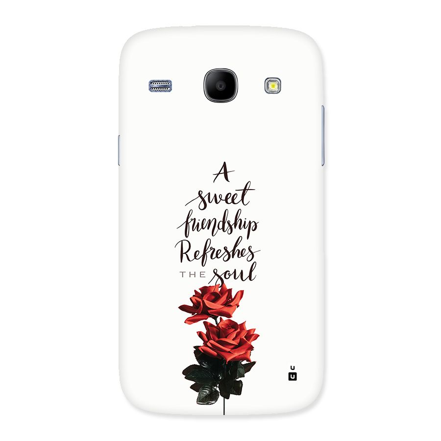 Sweet Friendship Back Case for Galaxy Core