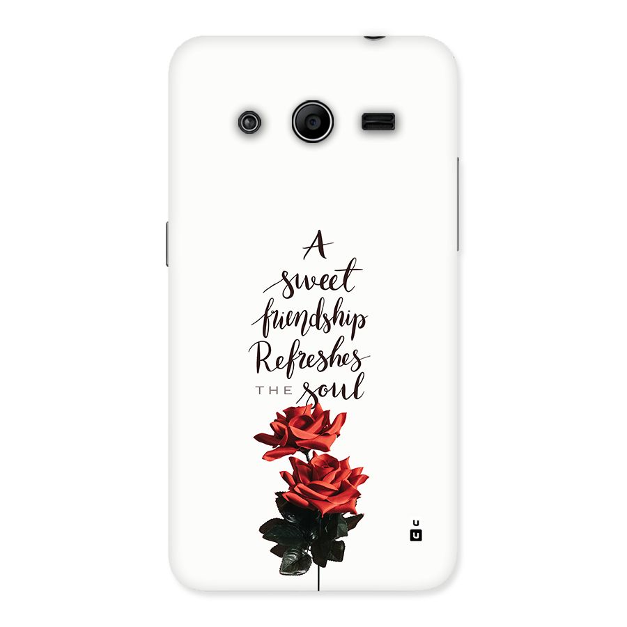 Sweet Friendship Back Case for Galaxy Core 2