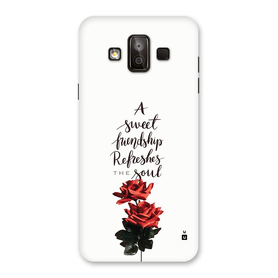 Sweet Friendship Back Case for Galaxy J7 Duo