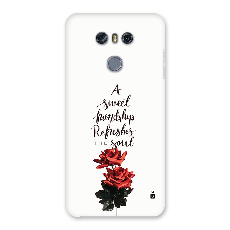 Sweet Friendship Back Case for LG G6