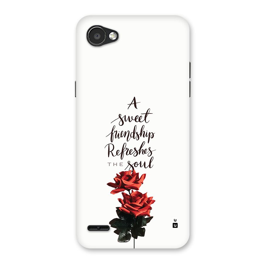 Sweet Friendship Back Case for LG Q6