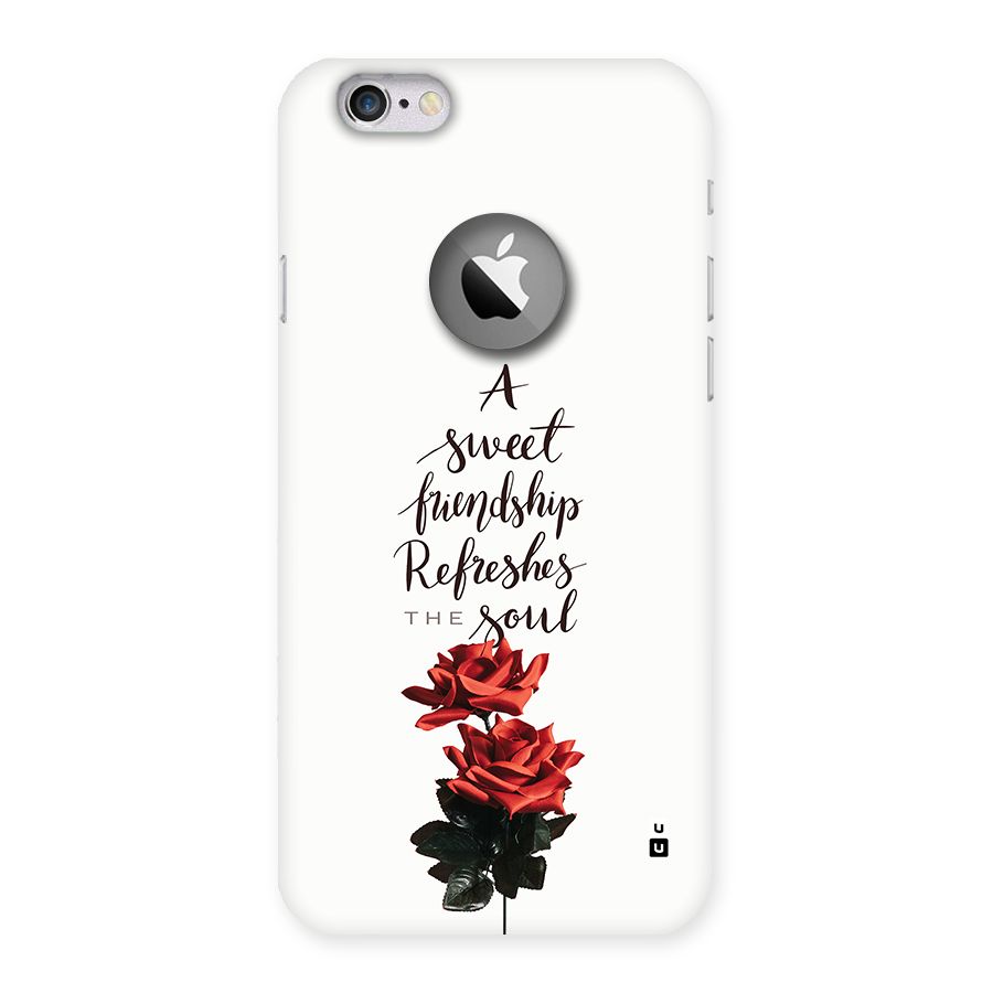 Sweet Friendship Back Case for iPhone 6 Logo Cut