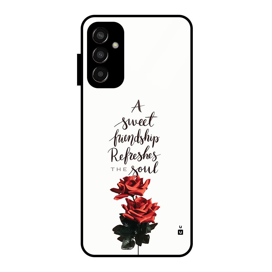 Sweet Friendship Glass Back Case for Galaxy F13