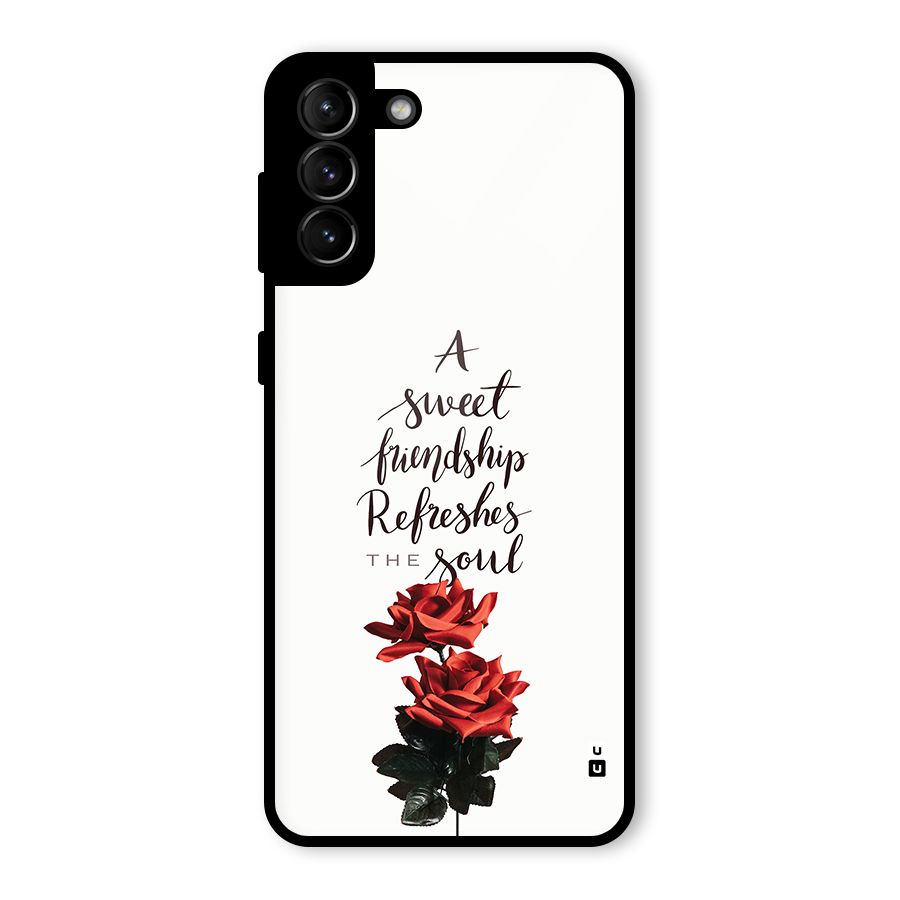 Sweet Friendship Glass Back Case for Galaxy S21 Plus