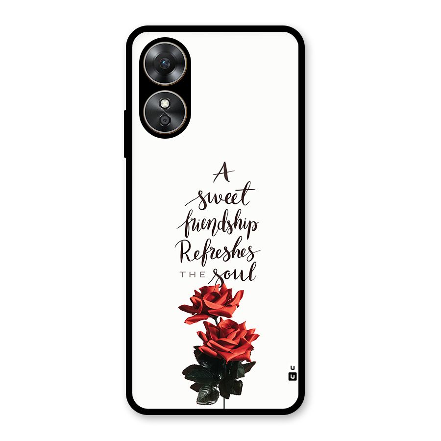 Sweet Friendship Glass Back Case for Oppo A17