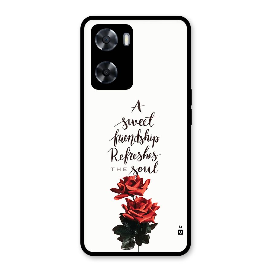 Sweet Friendship Glass Back Case for Oppo A57 2022