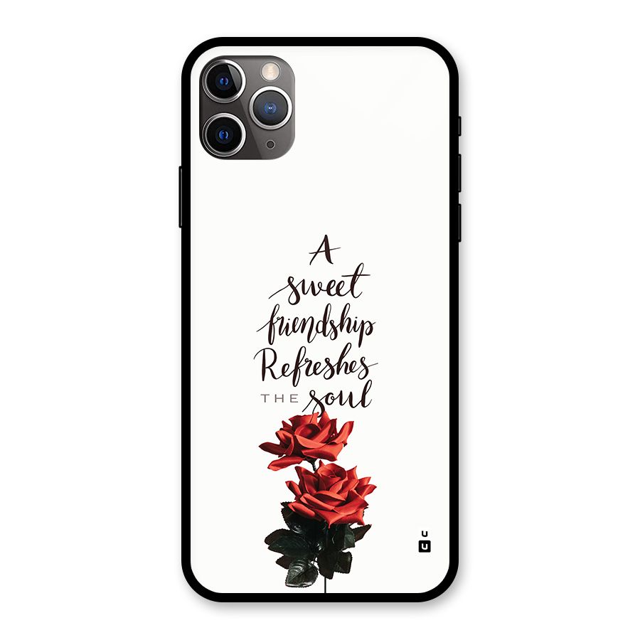 Sweet Friendship Glass Back Case for iPhone 11 Pro Max