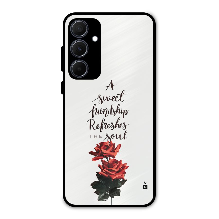 Sweet Friendship Metal Back Case for Galaxy A35