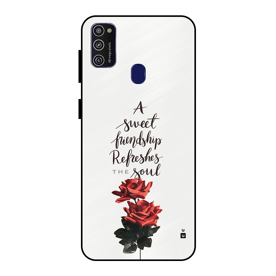 Sweet Friendship Metal Back Case for Galaxy M21