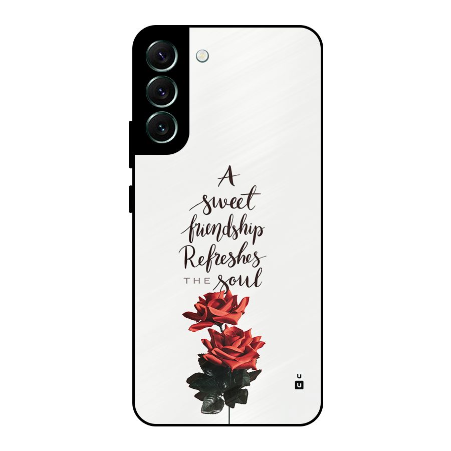 Sweet Friendship Metal Back Case for Galaxy S22 Plus 5G