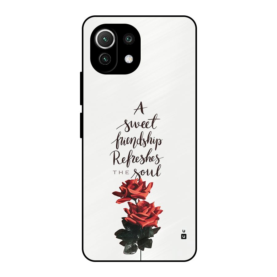 Sweet Friendship Metal Back Case for Mi 11 Lite