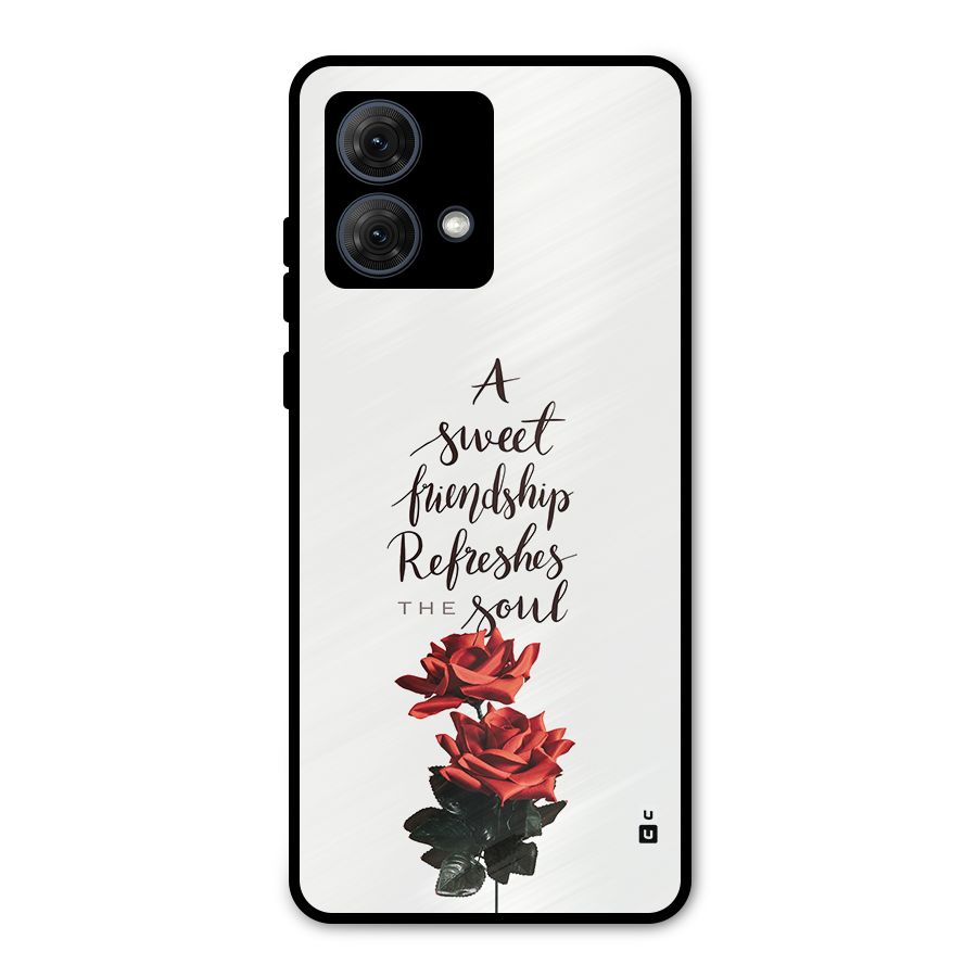 Sweet Friendship Metal Back Case for Moto G84