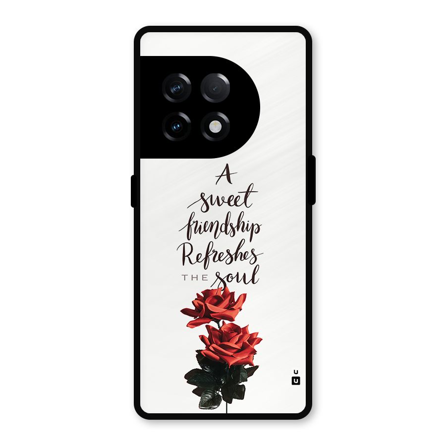 Sweet Friendship Metal Back Case for OnePlus 11R