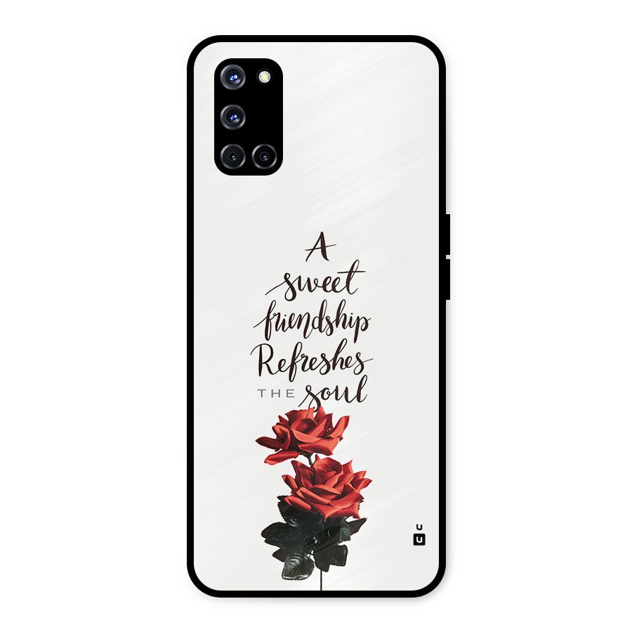 Sweet Friendship Metal Back Case for Oppo A52