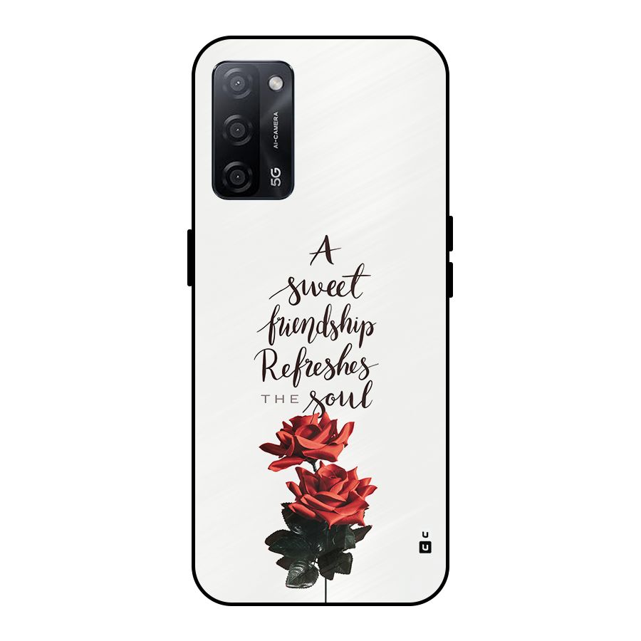 Sweet Friendship Metal Back Case for Oppo A53s 5G
