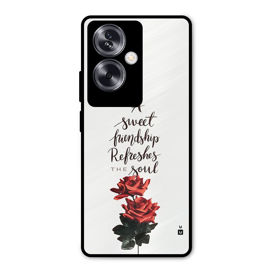 Sweet Friendship Metal Back Case for Oppo A79 5G