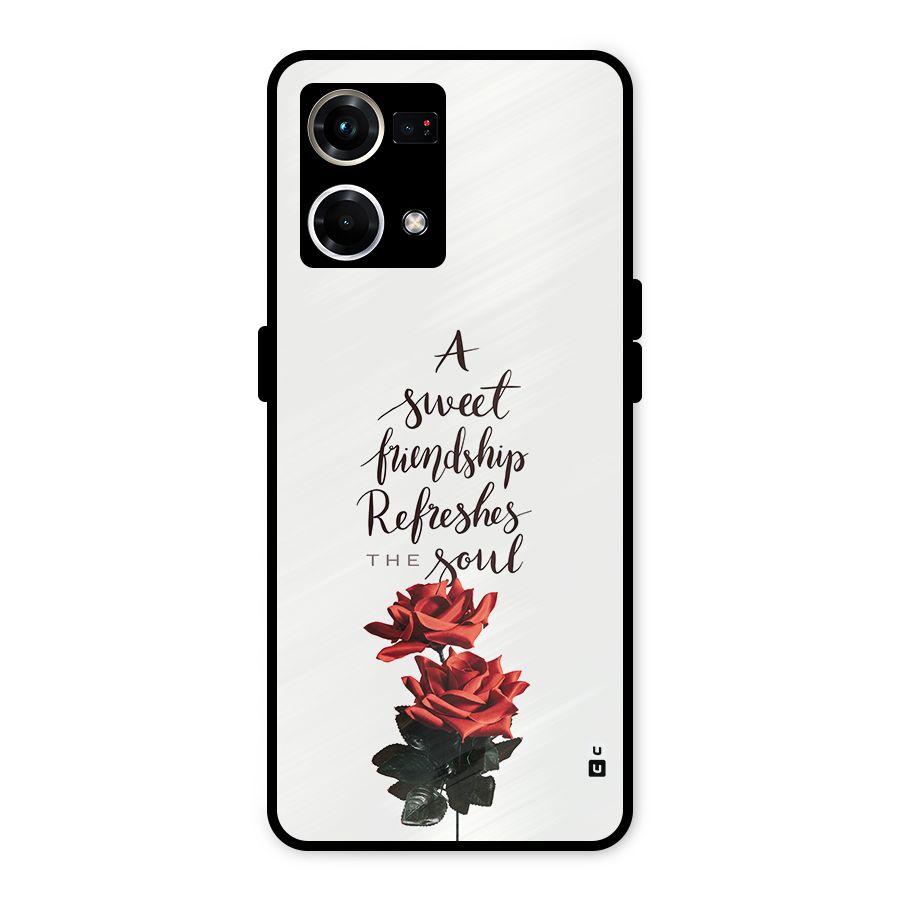 Sweet Friendship Metal Back Case for Oppo F21 Pro 4G