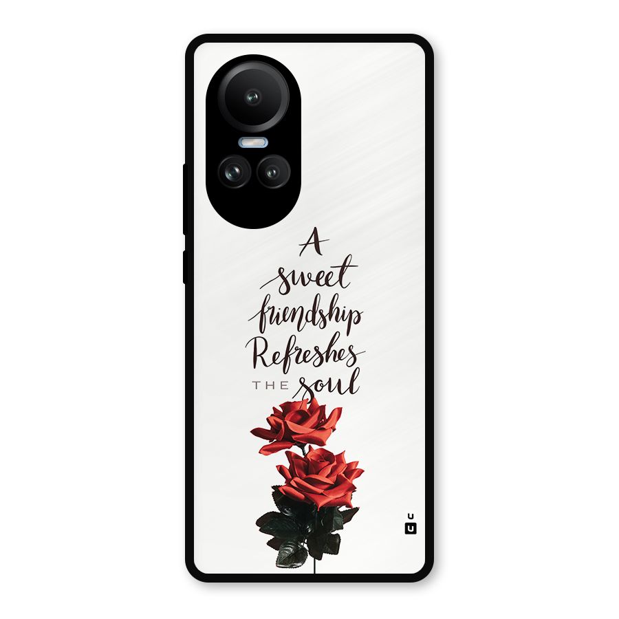 Sweet Friendship Metal Back Case for Oppo Reno10
