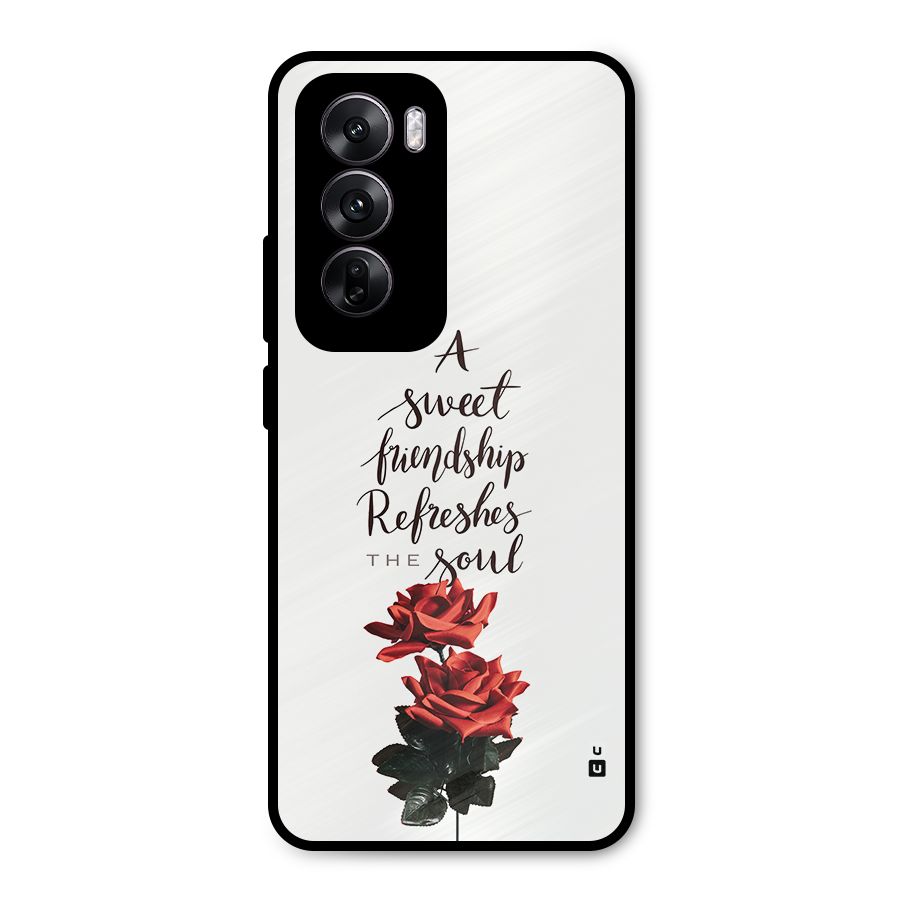 Sweet Friendship Metal Back Case for Oppo Reno12