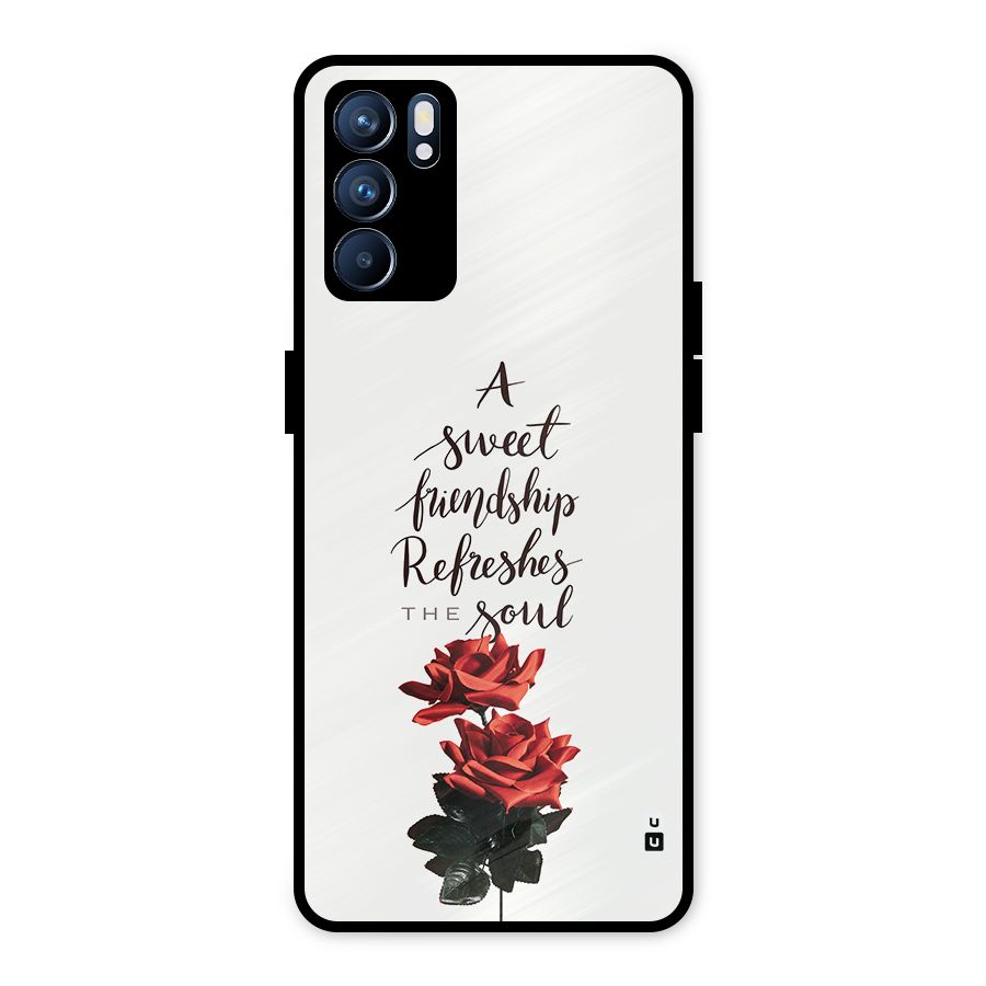 Sweet Friendship Metal Back Case for Oppo Reno6 5G