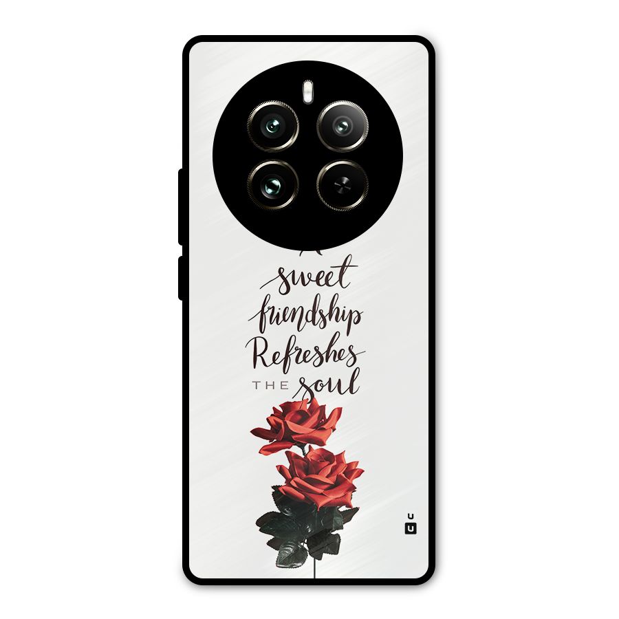 Sweet Friendship Metal Back Case for Realme 12 Pro