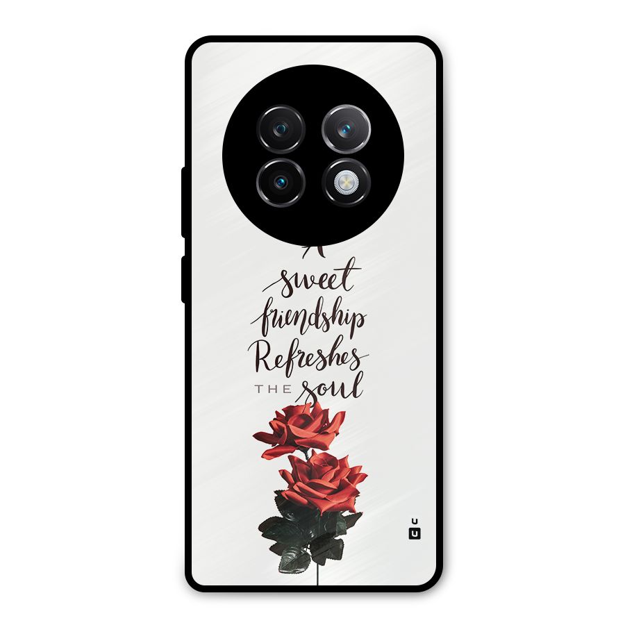 Sweet Friendship Metal Back Case for Realme 13 Plus