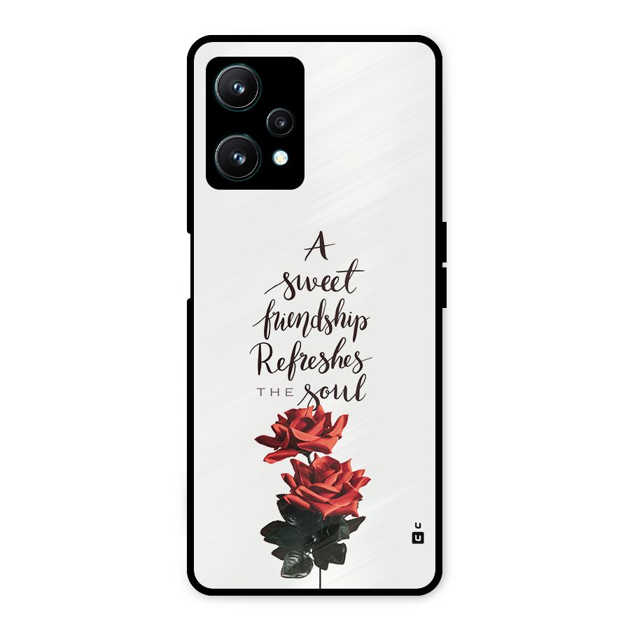 Sweet Friendship Metal Back Case for Realme 9 Pro 5G