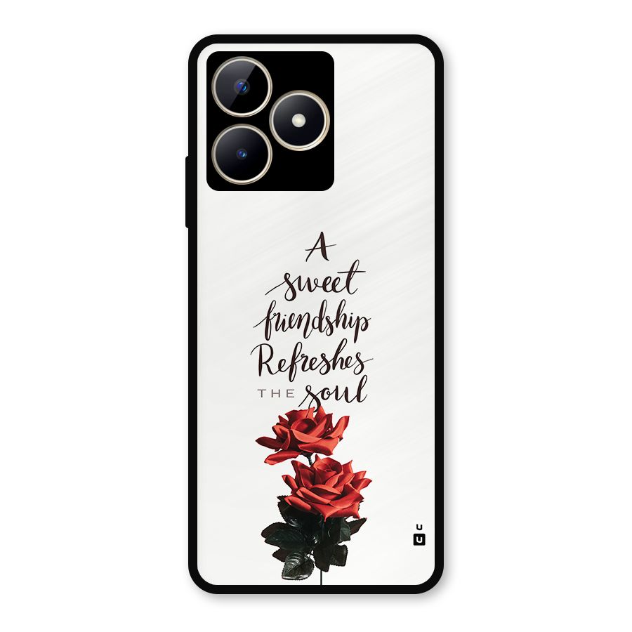 Sweet Friendship Metal Back Case for Realme C53
