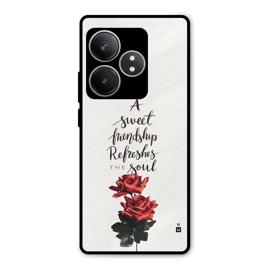 Sweet Friendship Metal Back Case for Realme GT 6T