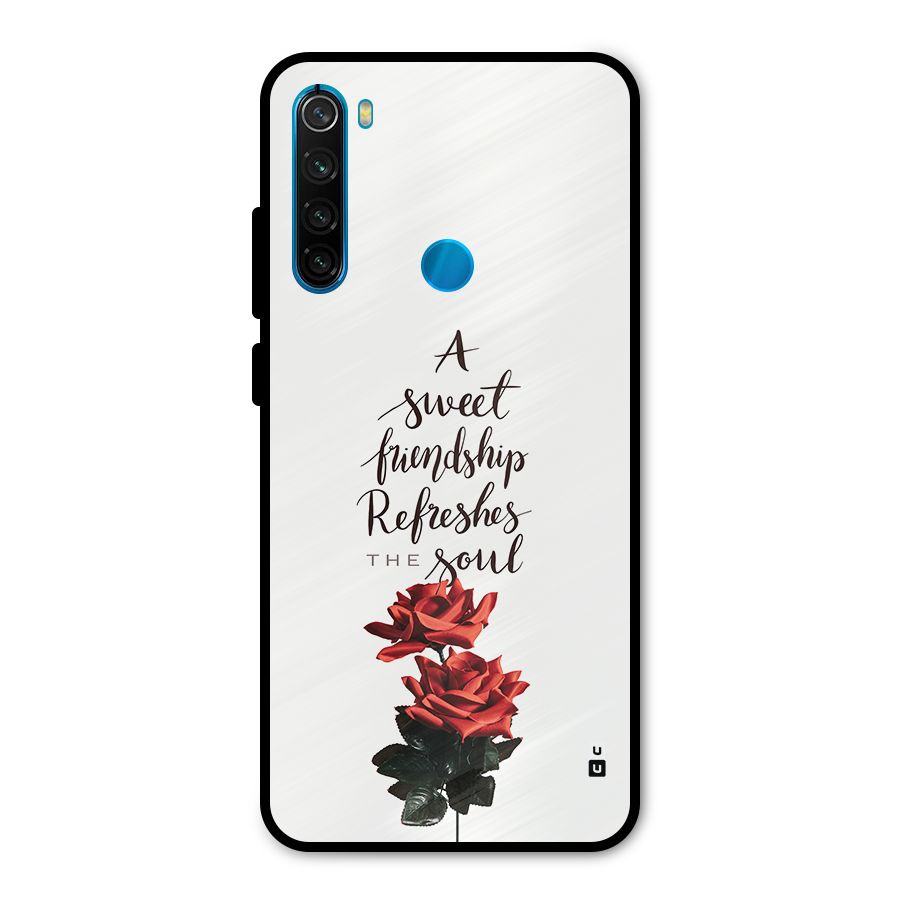 Sweet Friendship Metal Back Case for Redmi Note 8